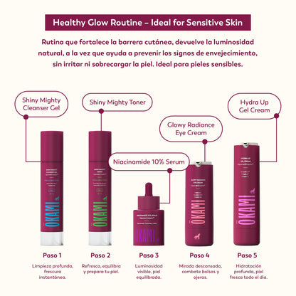 Healthy Glow Routine